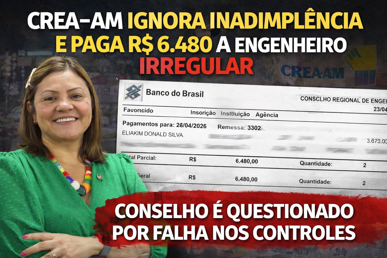 Crea-AM paga R$ 6,4 mil a engenheiro inadimplente com o próprio conselho, apontam documentos
