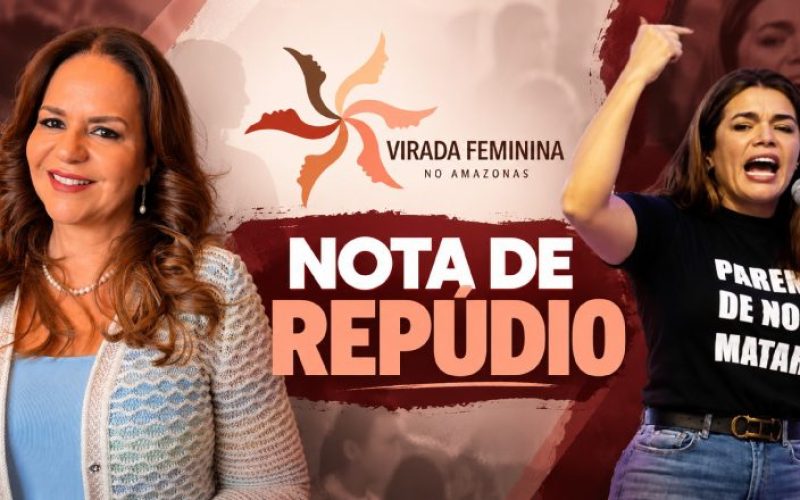 Presidente da Virada Feminina do Amazonas emite nota de repúdio após gesto de ameaça contra Alessandra Campêlo