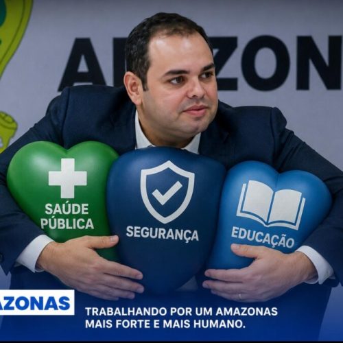 Saúde, segurança e educação marcam primeiros avanços da gestão Roberto Cidade no Governo do Amazonas