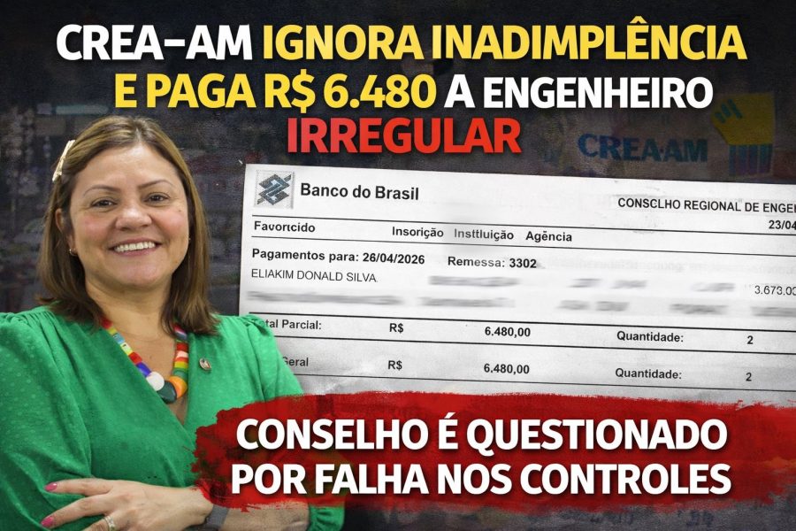 Crea-AM paga R$ 6,4 mil a engenheiro inadimplente com o próprio conselho, apontam documentos