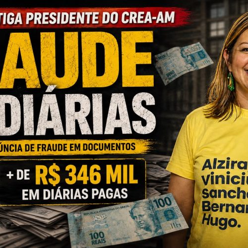 DENÚNCIA NO CREA-AM: MPF É ACIONADO PARA INVESTIGAR PRESIDENTE POR SUPOSTAS IRREGULARIDADES EM DIÁRIAS QUE SOMAM MAIS DE R$ 346 MIL